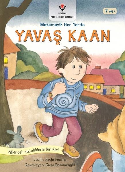 Tuba ÖngünEtkinlik KitaplarıYavaş Kaan-Matematik Her Yerde