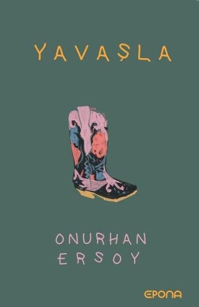 Onurhan ErsoyTürk RomaniYavaşla