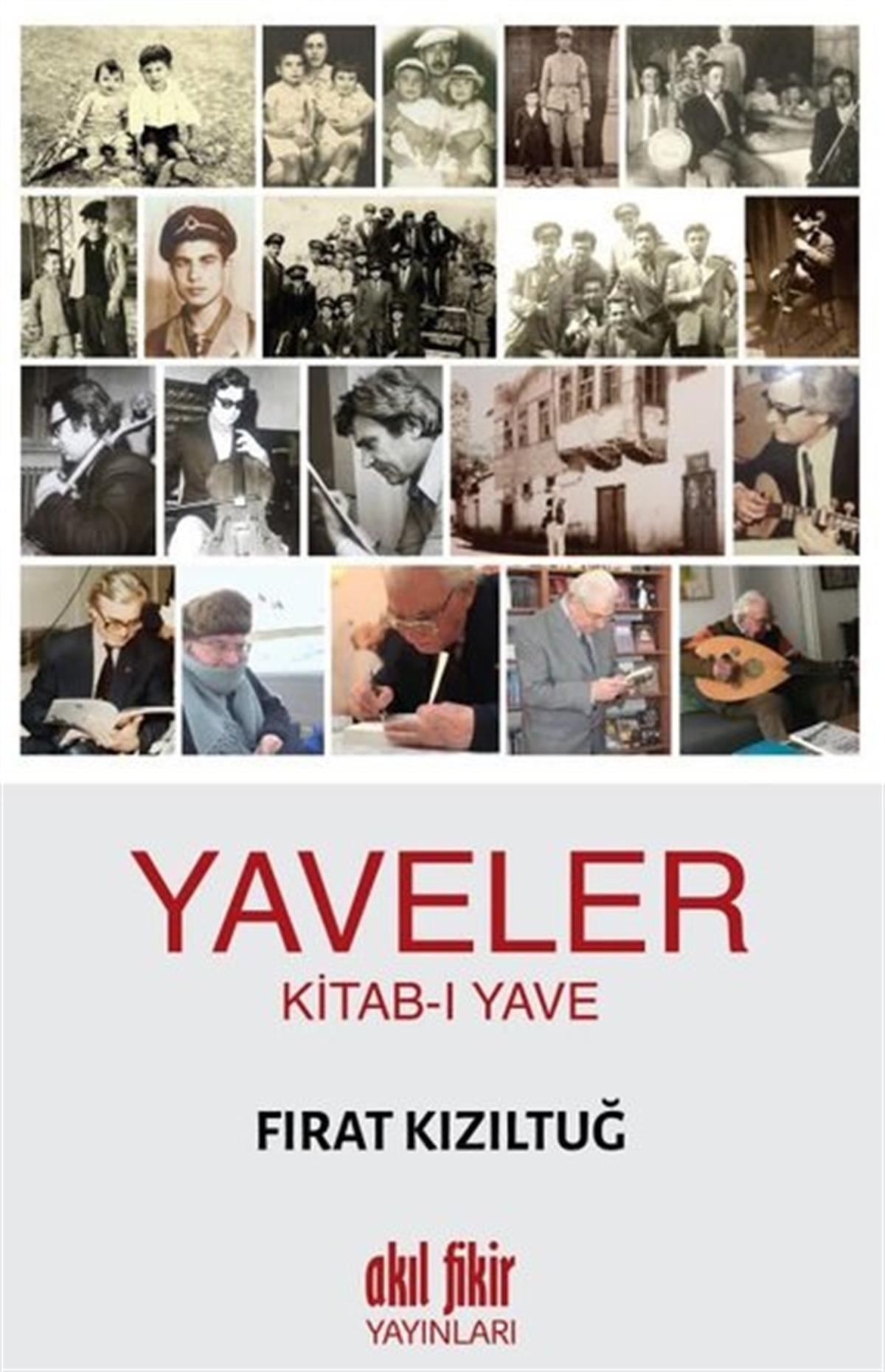 Fırat KızıltuğTürk ŞiiriYaveler: Kitab-ı Yave