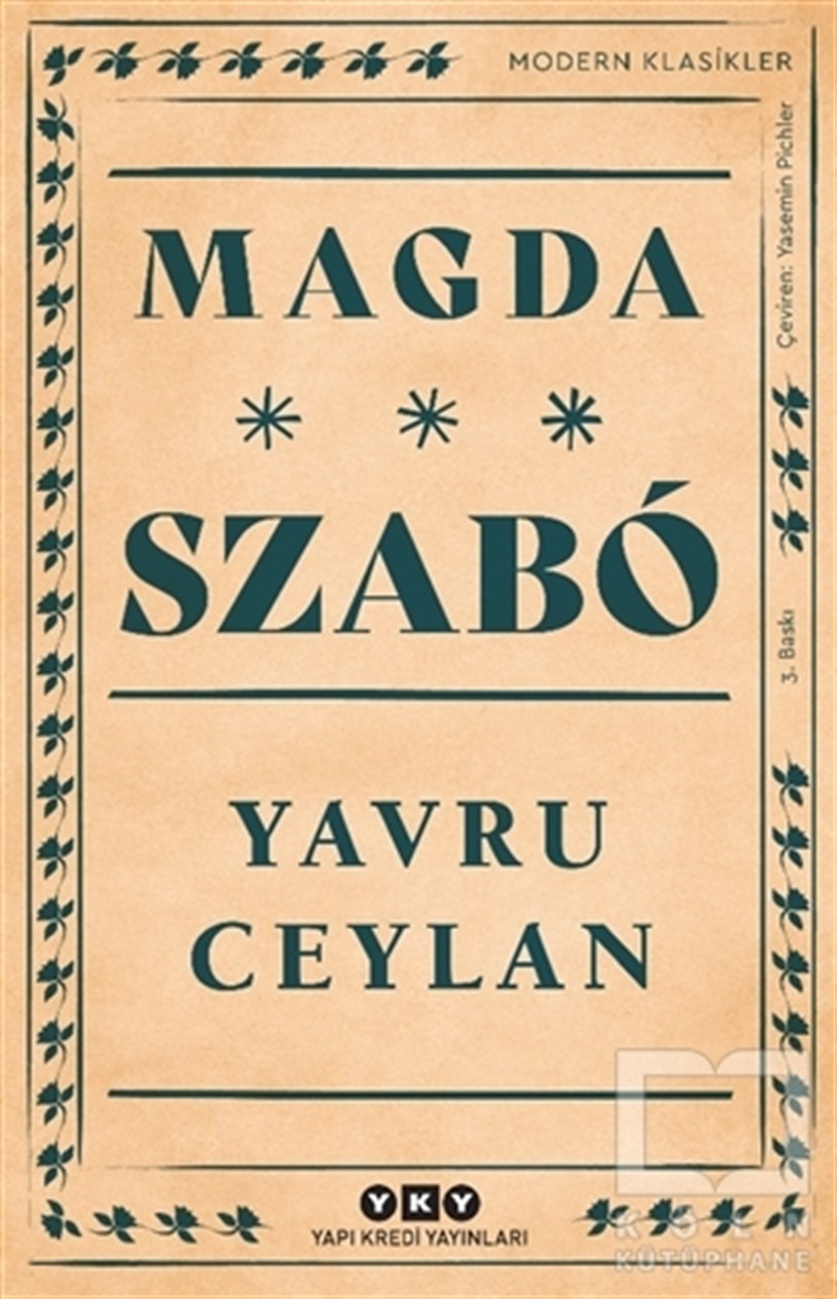 Magda SzaboTürkçe RomanlarYavru Ceylan