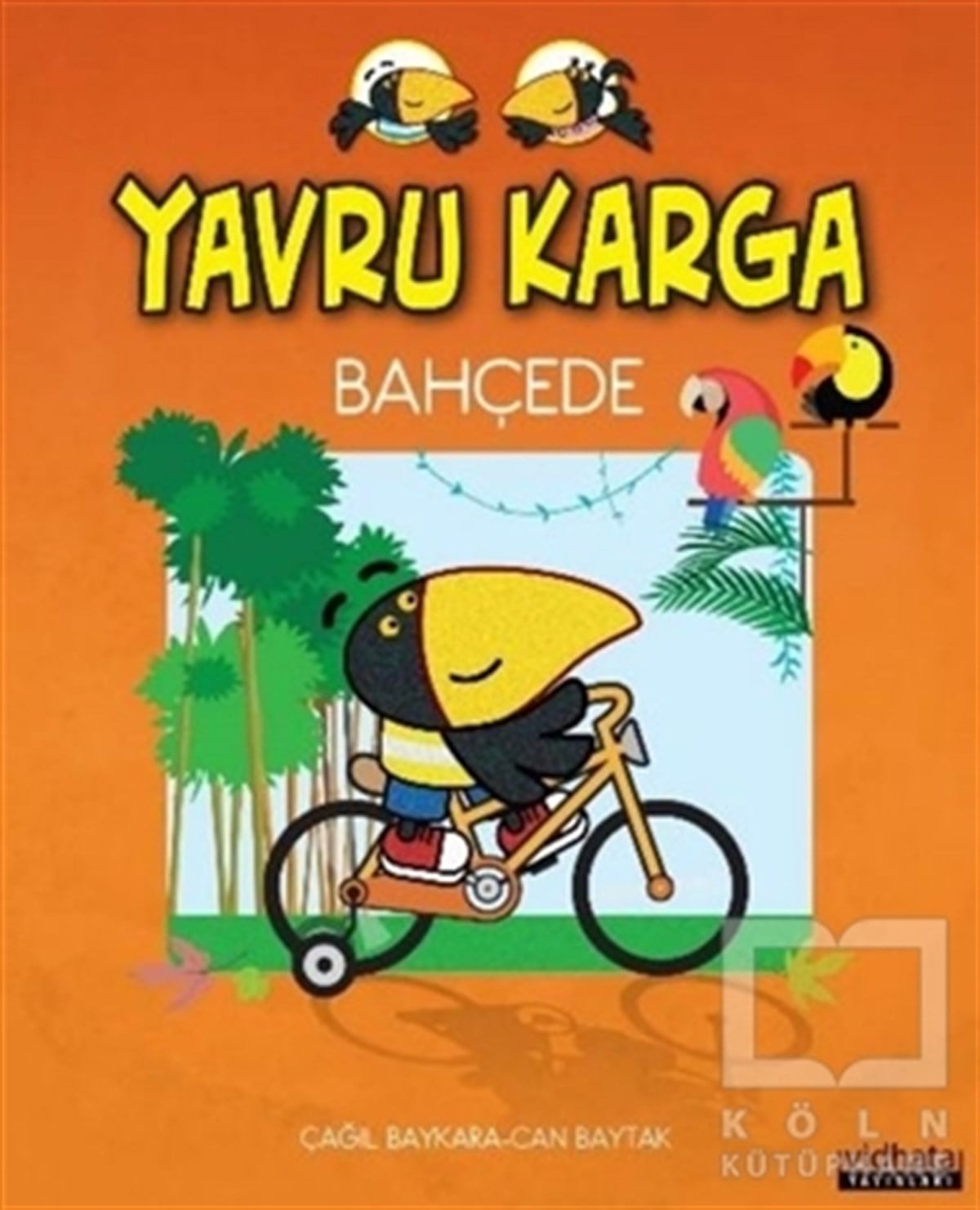Çağıl BaykaraHikayelerYavru Karga Bahçede