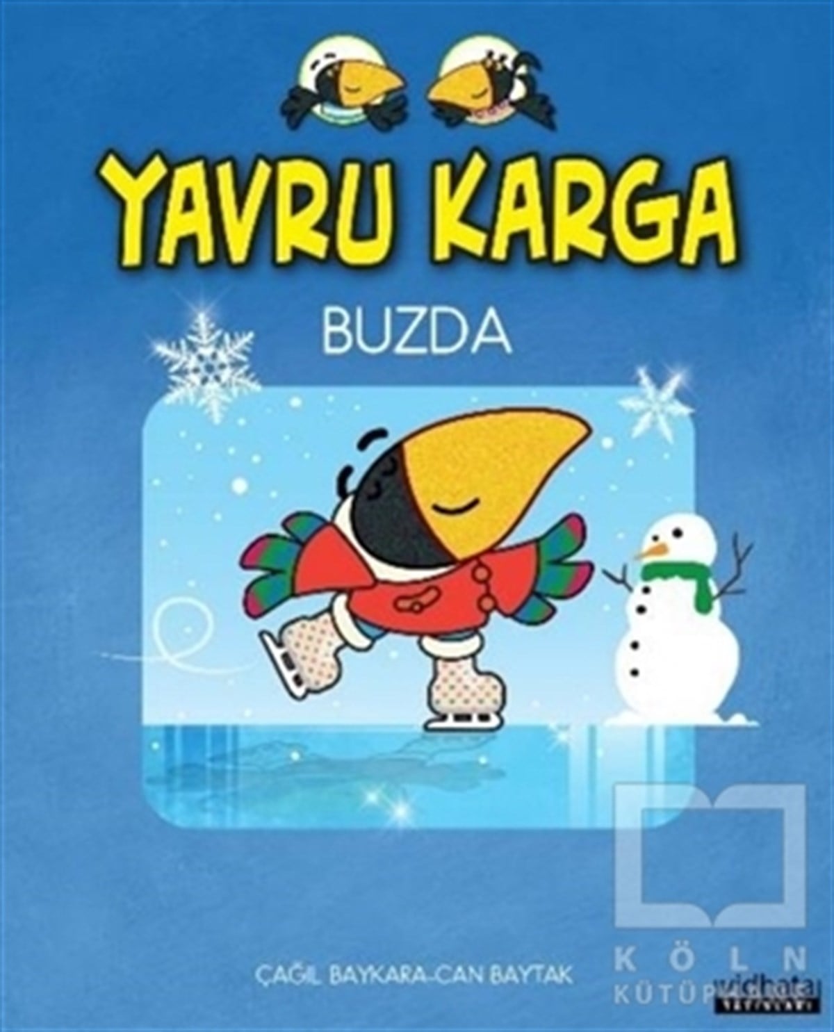 Çağıl BaykaraHikayelerYavru Karga Buzda