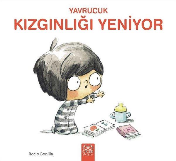 Rocio BonillaEgitim Etkinlik KitaplariYavrucuk Kızgınlığı Yeniyor