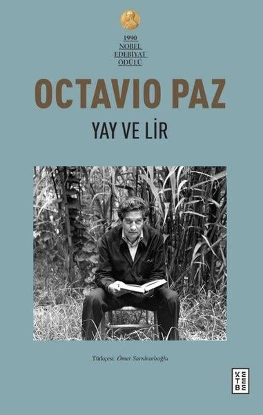 Octavio PazEleştiri & Kuram & İnceleme KitaplarıYay ve Lir