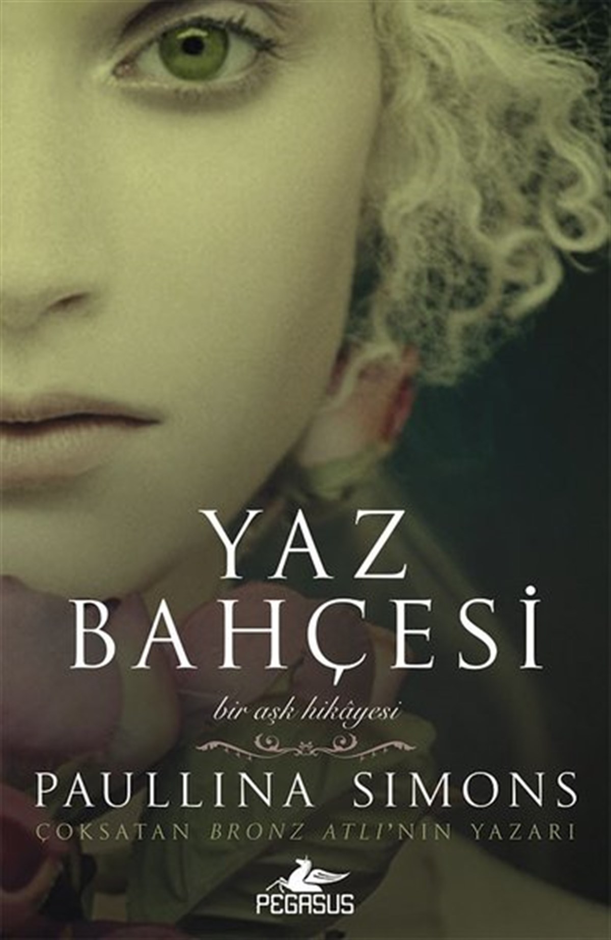 Paullina SimonsAşk Kitapları & Aşk RomanlarıYaz Bahçesi-Bronz Atlı 3
