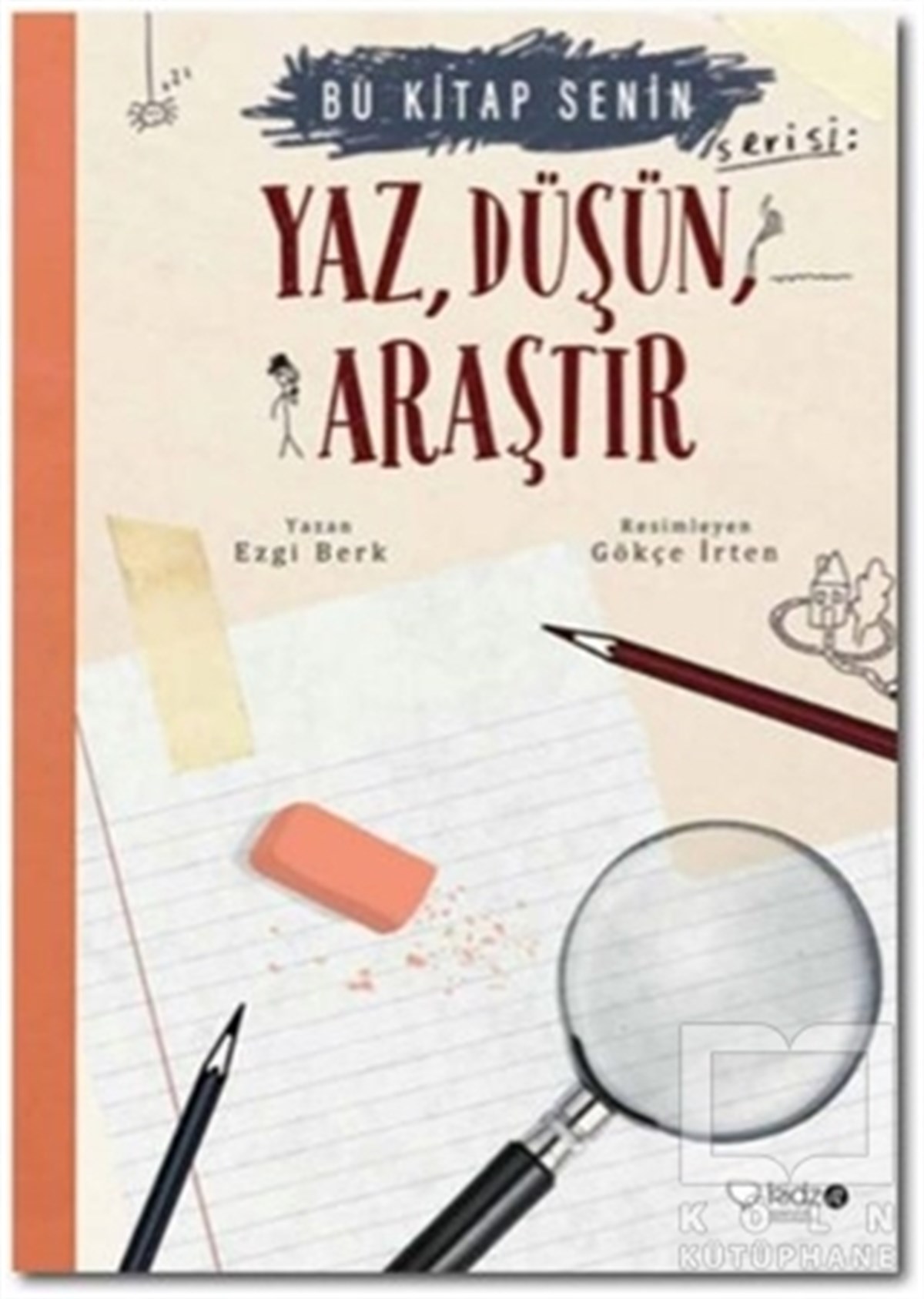 Ezgi BerkDiğerYaz Düşün Araştır