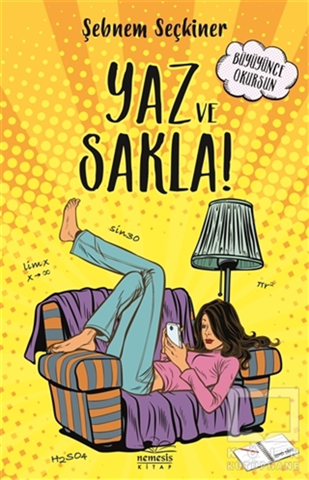 Şebnem SeçkinerTürkçe RomanlarYaz ve Sakla