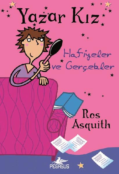 Ros AsquithFantastik / Bilim KurguYazar Kız 2 - Hafiyeler ve Gerçekler