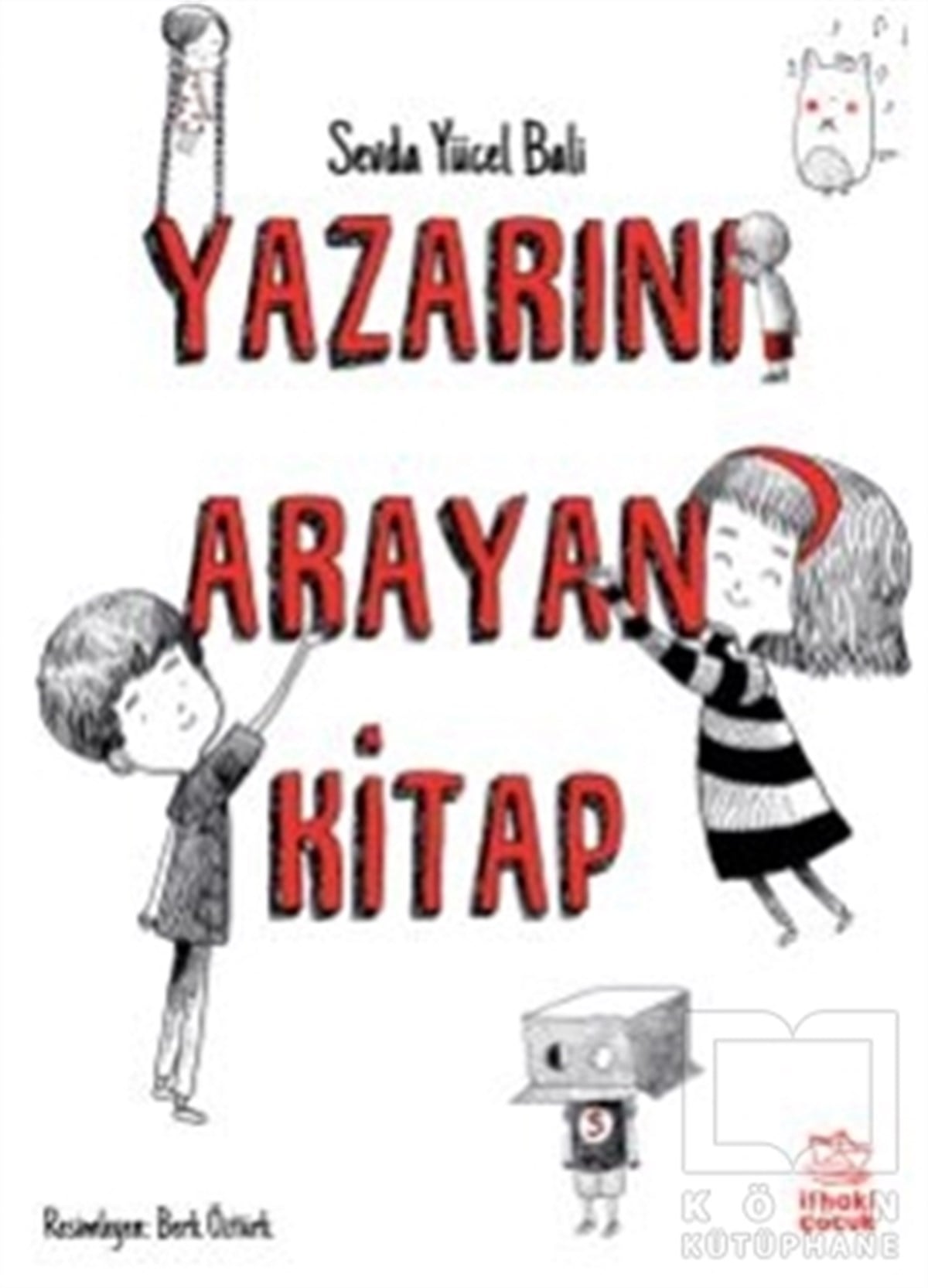 Sevda Yücel BaliÇocuk Hikaye KitaplarıYazarını Arayan Kitap