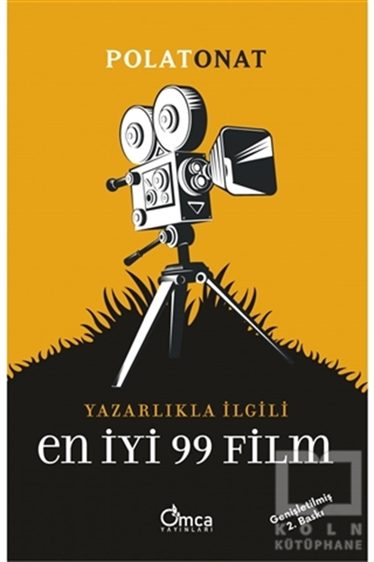 Polat OnatFotoğrafçılık KitaplarıYazarlıkla İlgili En İyi 99 Film