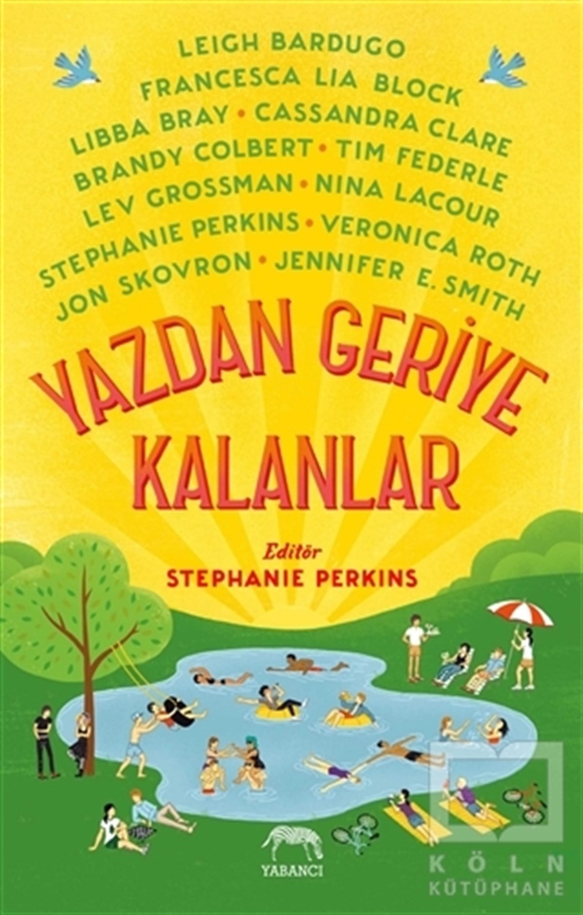 Leigh BardugoRomanYazdan Geriye Kalanlar