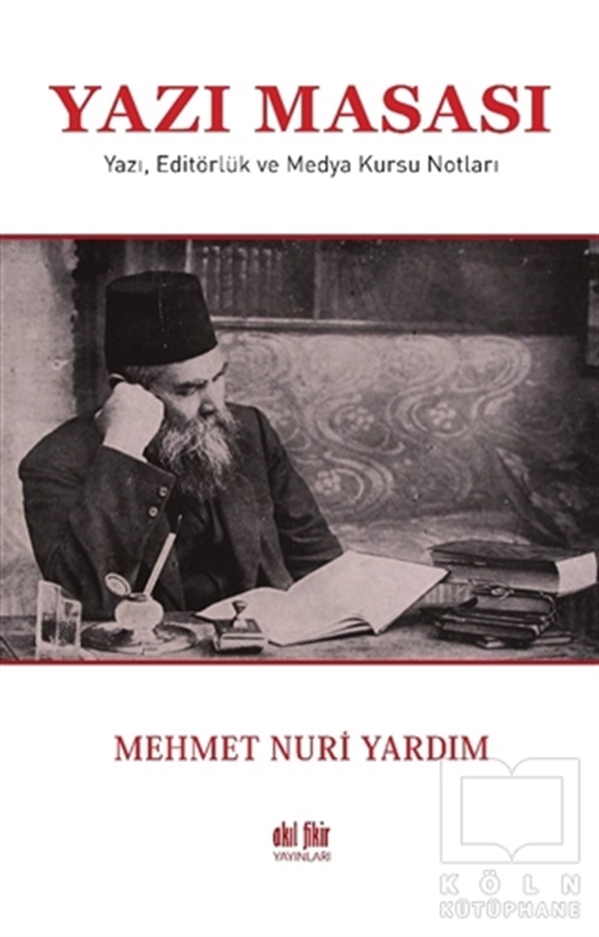 Mehmet Nuri YardımAraştırma-İnceleme-ReferansYazı Masası