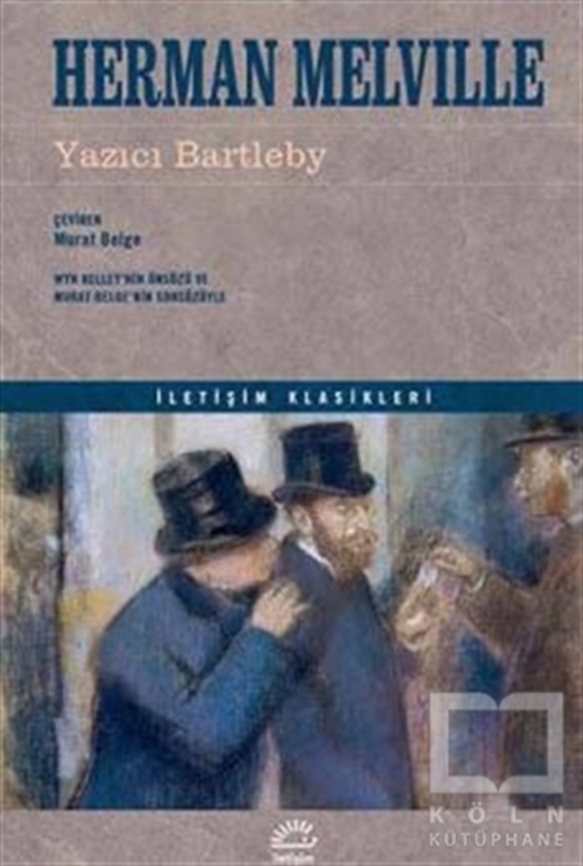 Herman MelvilleDünya Klasikleri & Klasik KitaplarYazıcı Bartleby