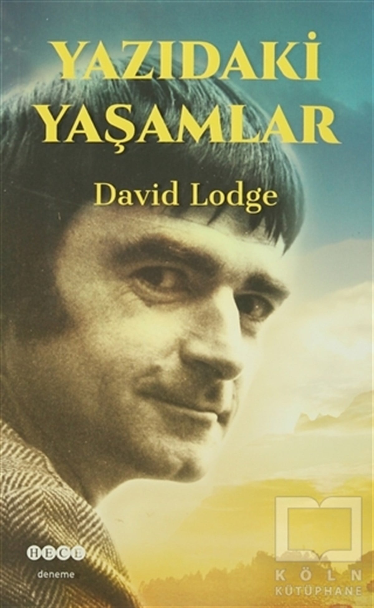 David LodgeDenemeYazıdaki Yaşamlar