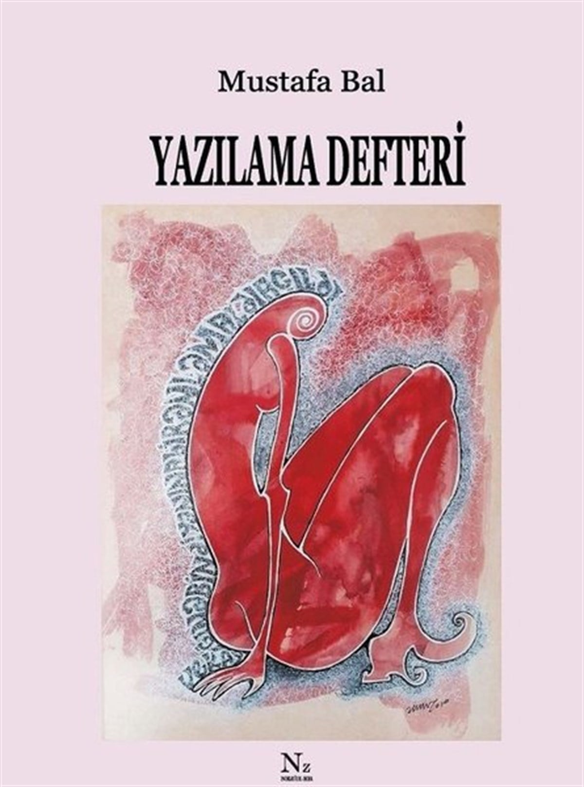 Mustafa BalDeneme KitaplarıYazılama Defteri