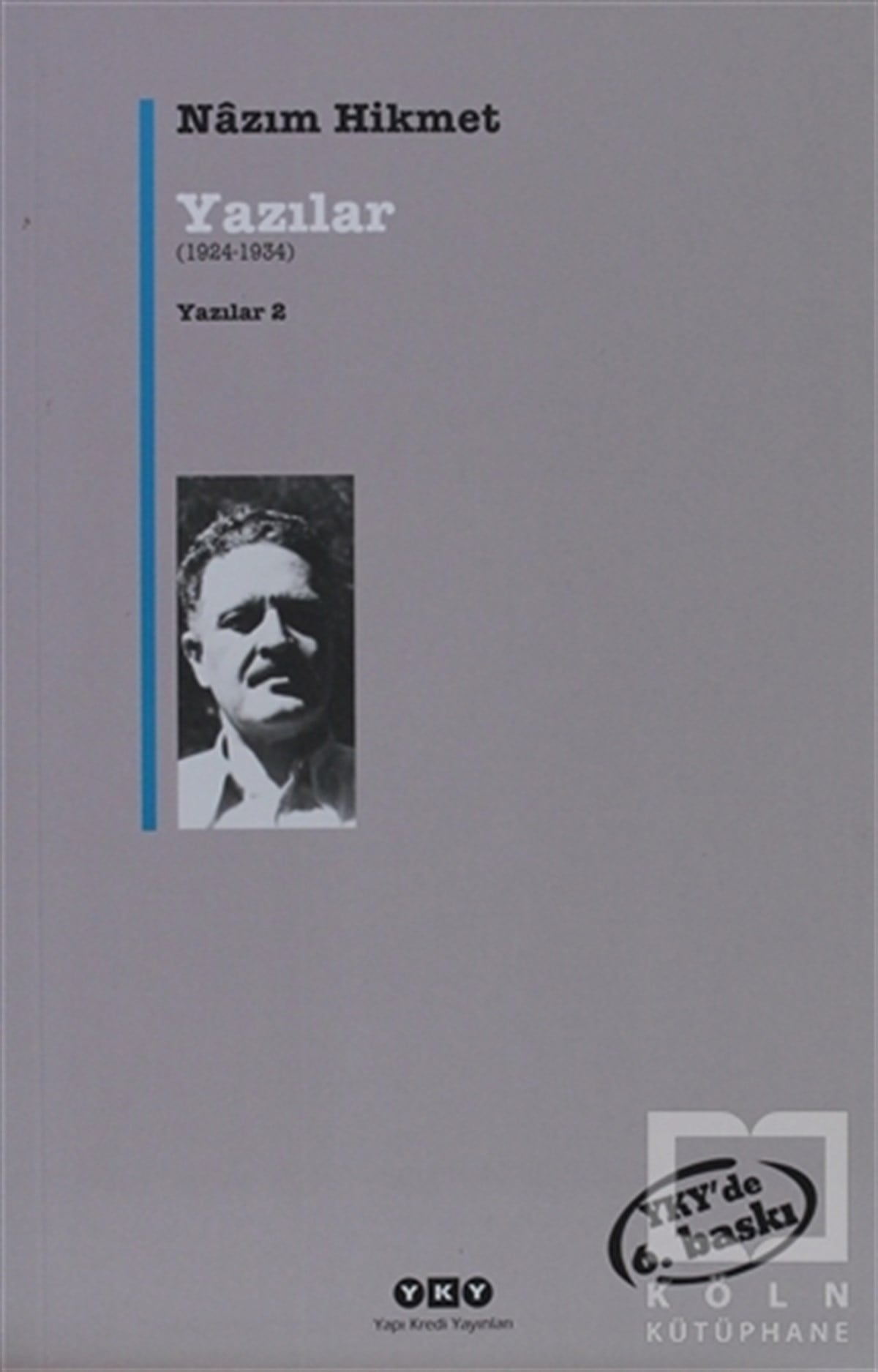 Nazım Hikmet RanDenemeYazılar (1924-1934)