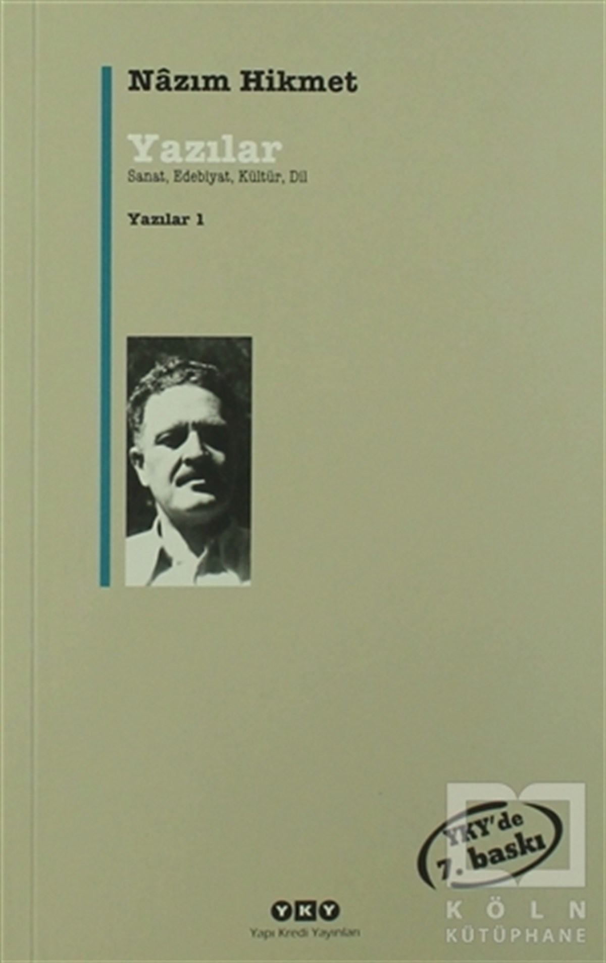 Nazım Hikmet RanAraştırma-İnceleme-ReferansYazılar