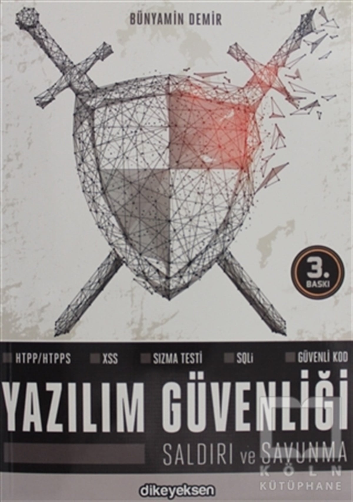 Bünyamin DemirProgramlamaYazılım Güvenliği