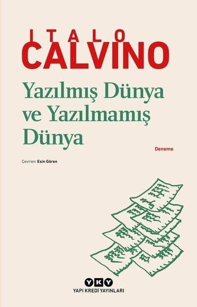 Italo CalvinoDeneme KitaplarıYazılmış Dünya ve Yazılmamış Dünya