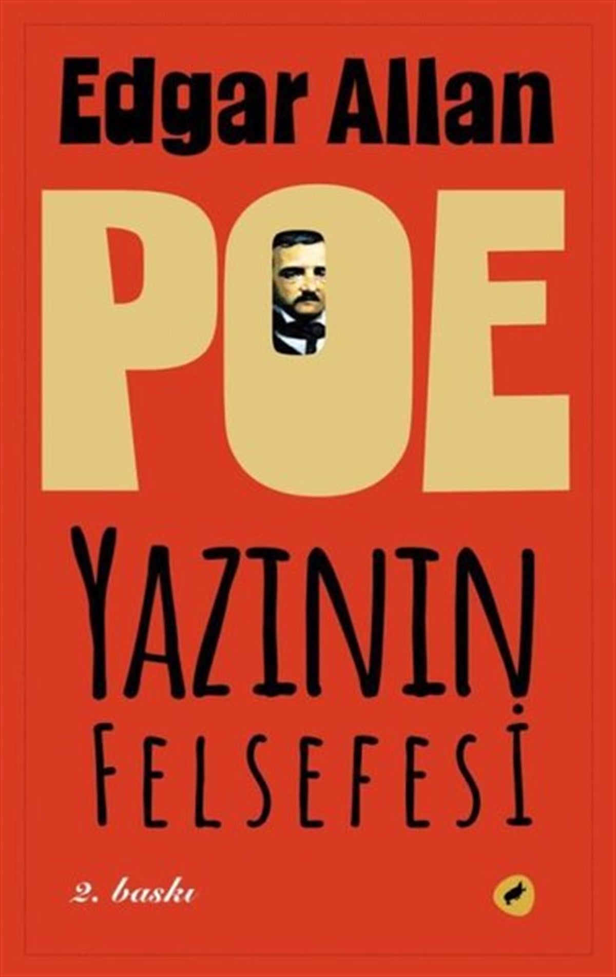 Edgar Allan PoeFelsefe BilimiYazının Felsefesi