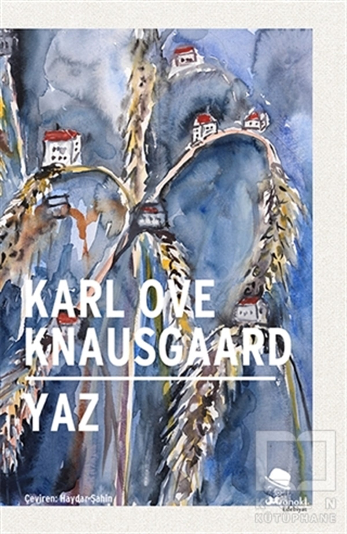 Karl Ove KnausgaardRomanYaz