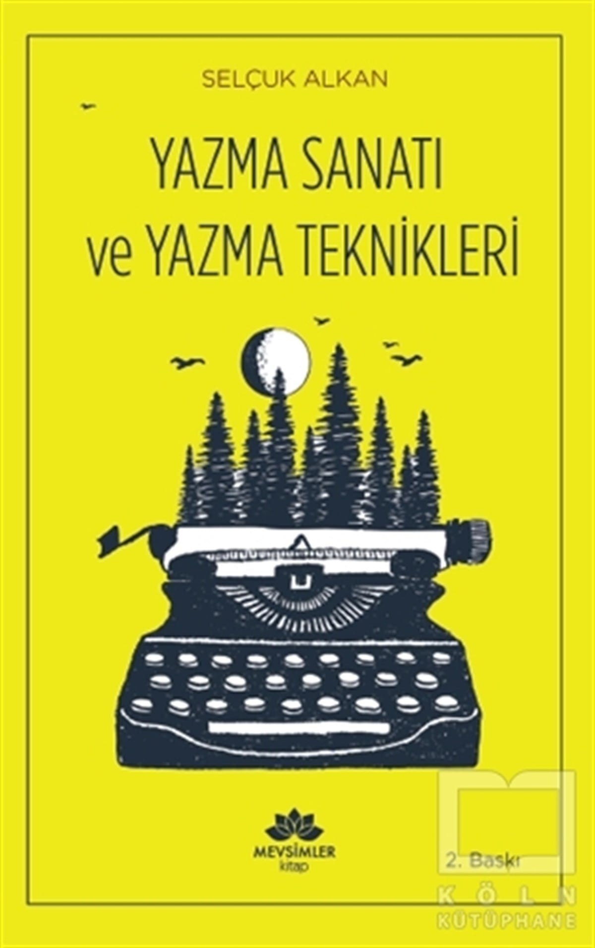 Selçuk AlkanAraştırma-İnceleme-ReferansYazma Sanatı ve Yazma Teknikleri