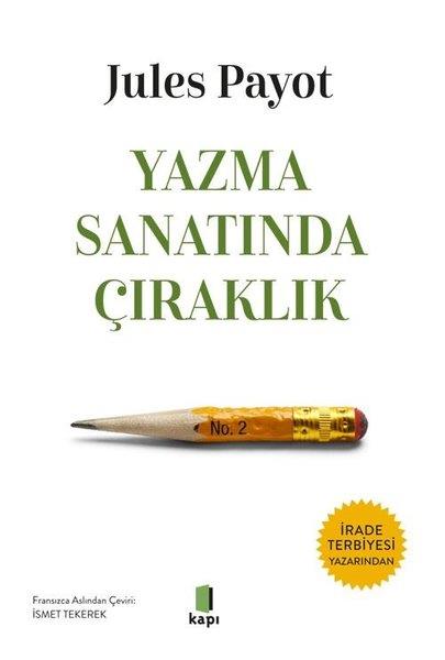 Jules PayotFelsefe BilimiYazma Sanatında Çıraklık
