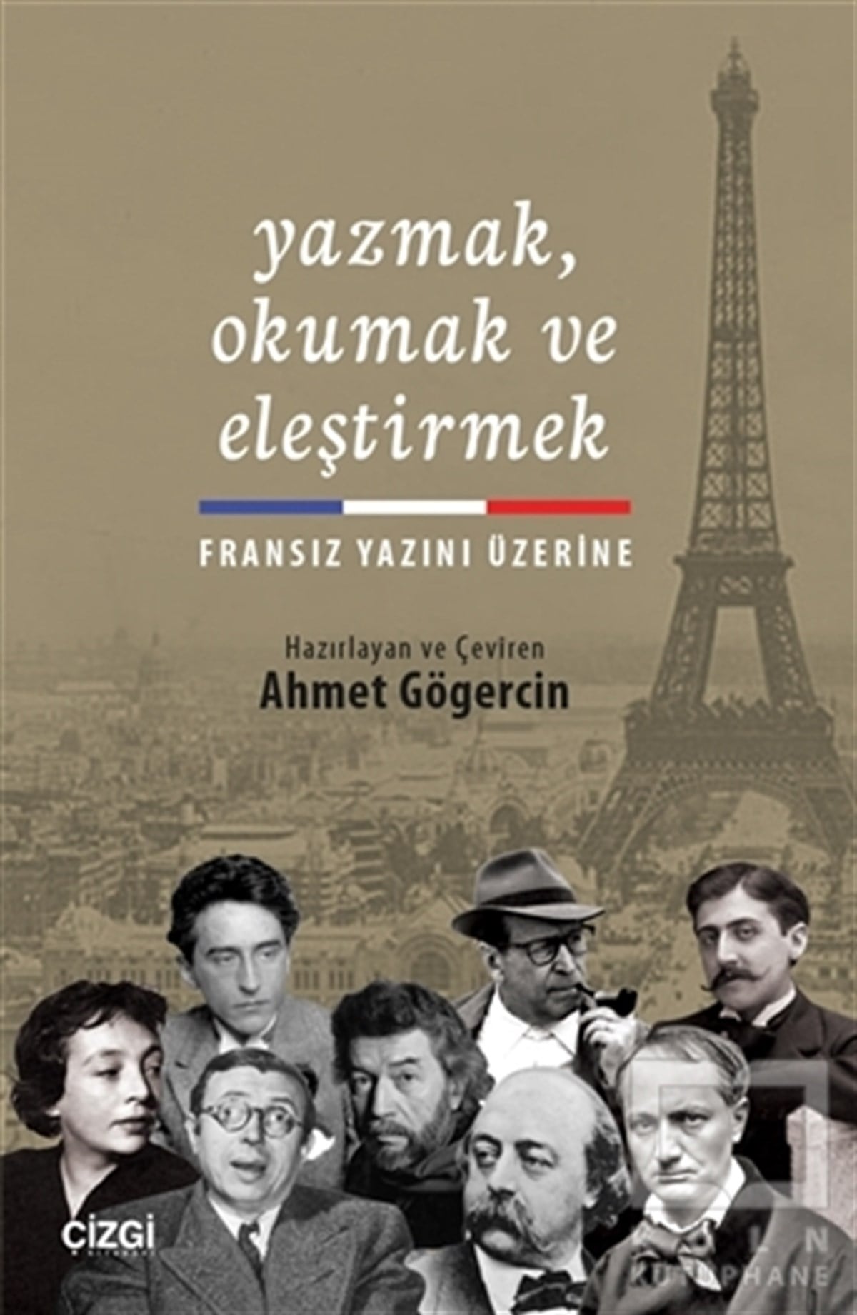 Ahmet GögercinAraştırma-İnceleme-ReferansYazmak Okumak ve Eleştirmek