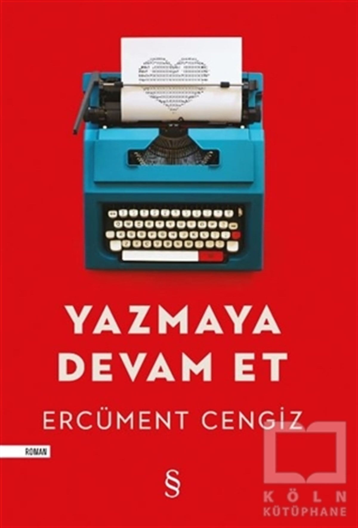 Ercüment CengizRomanYazmaya Devam Et