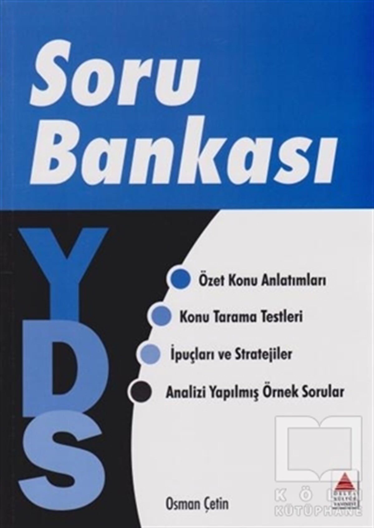 Osman ÇetinGenel KonularYDS Soru Bankası