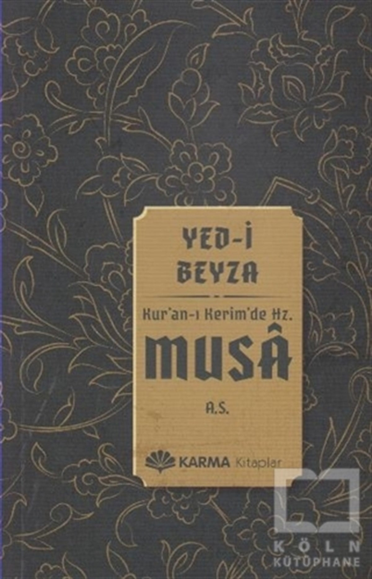 Ömer Ahmed ÖmerDiğerYed-i Beyza Kuran-ı Kerimde Hz. Musa (a.s.)
