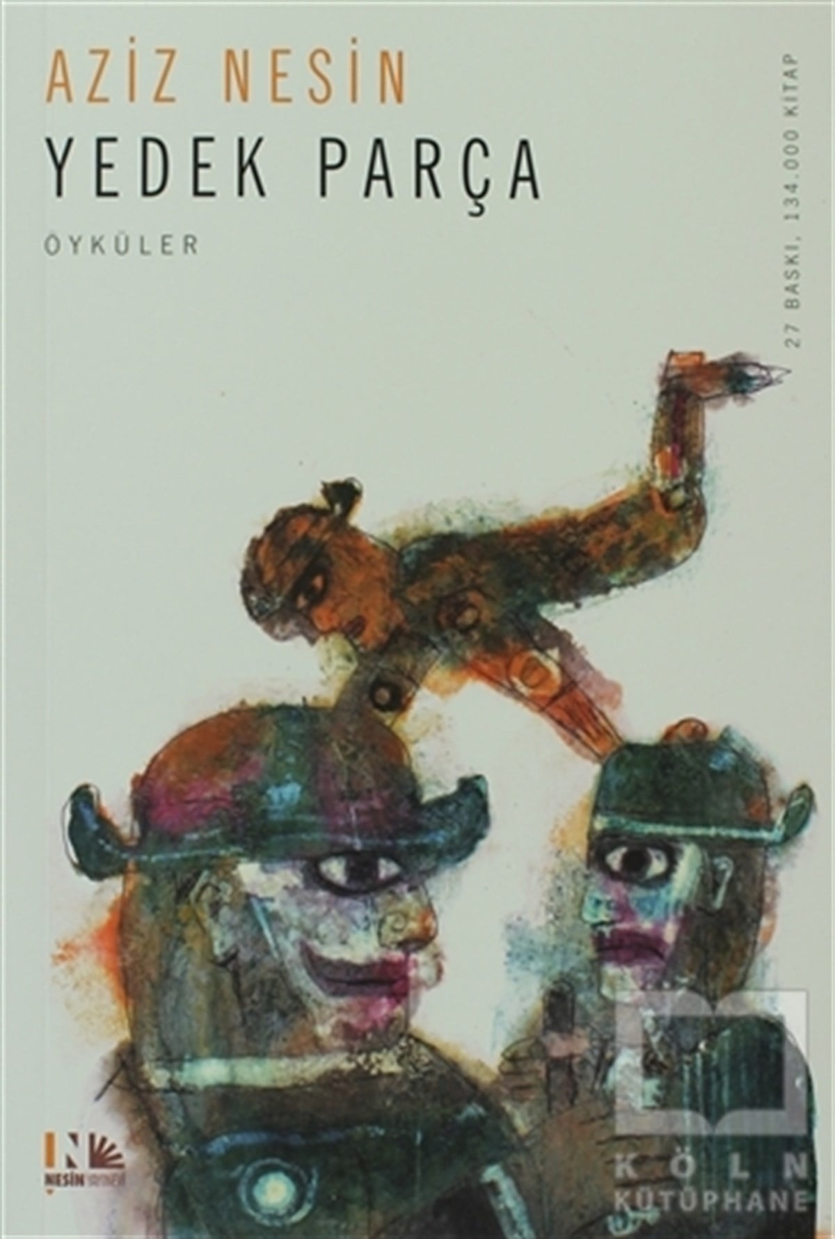 Aziz NesinÖyküYedek Parça