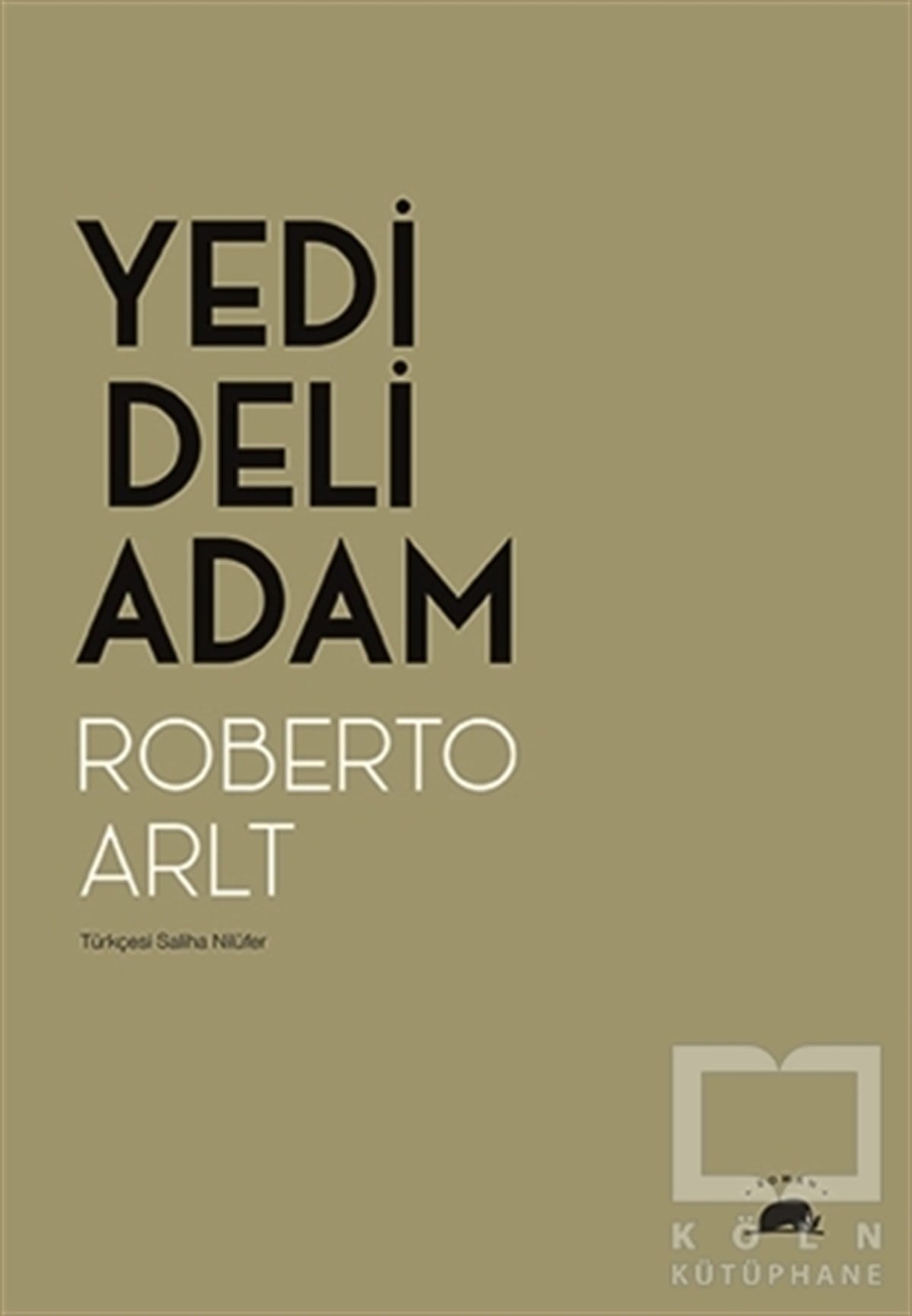 Roberto ArltRomanYedi Deli Adam