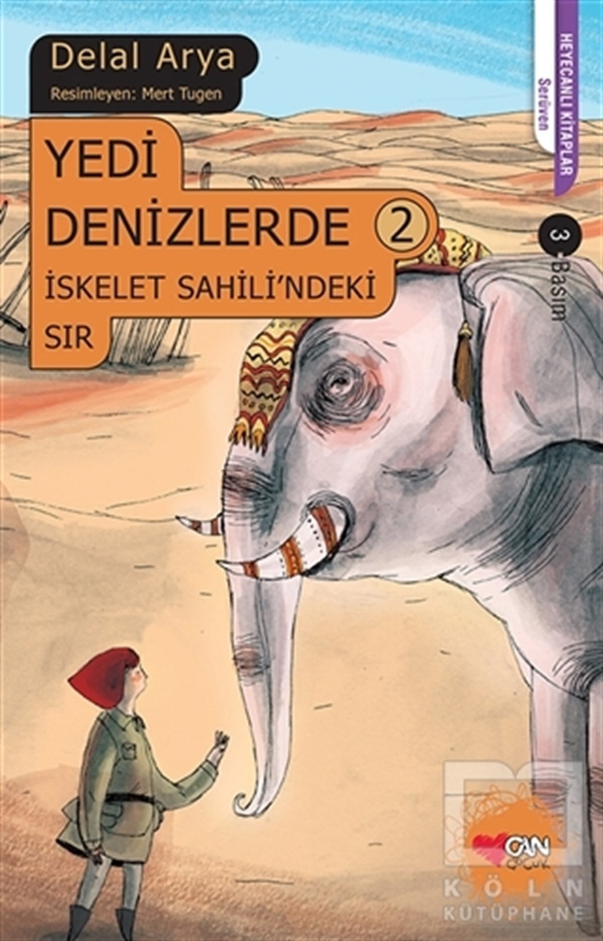 Delal AryaRoman-ÖyküYedi Denizlerde 2: İskelet Sahili'ndeki Sır