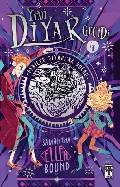 Samantha Ellen BoundFantastik / Bilim KurguYedi Diyar Geçidi 4 - Periler Diyarı'na Doğru