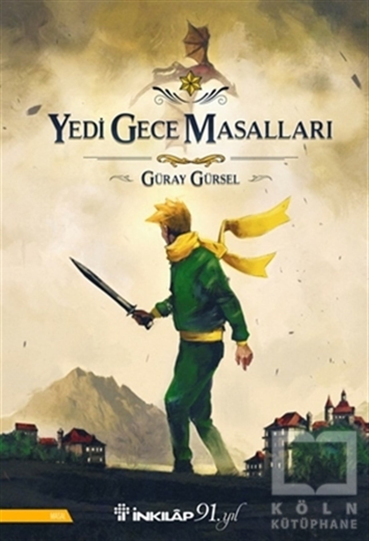 Güray GürselMasallarYedi Gece Masalları