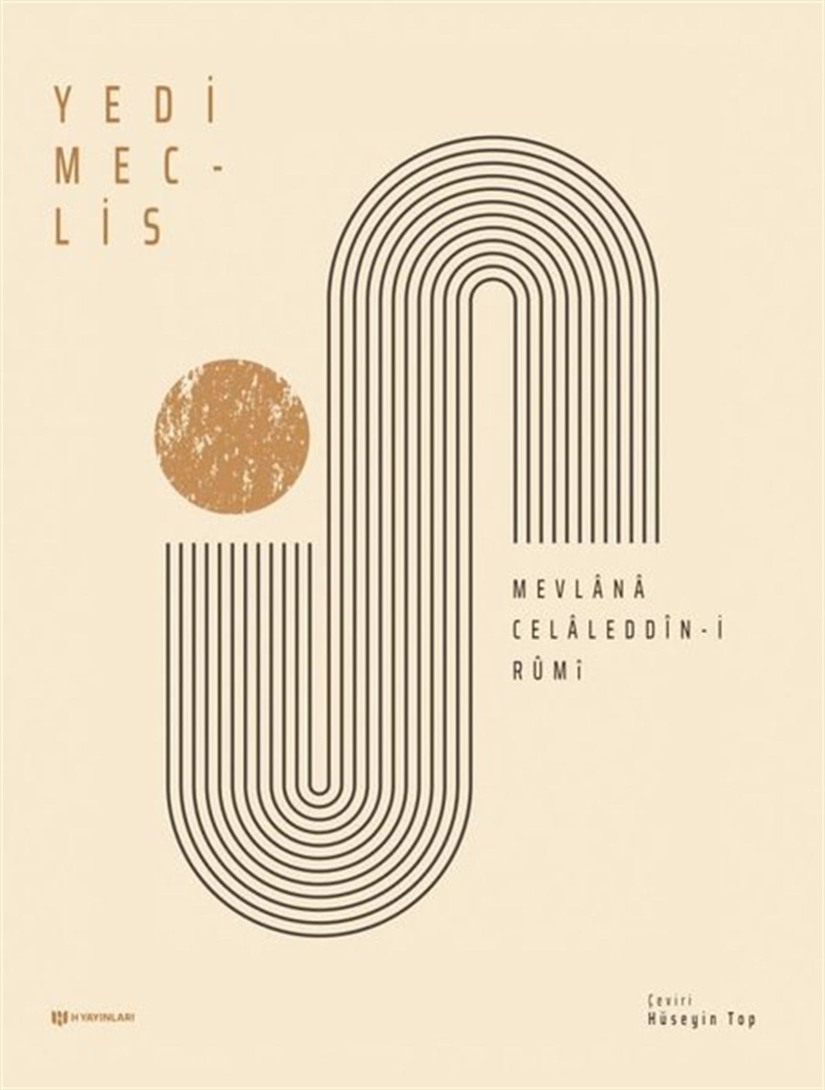 Mevlana Celaleddin-i RumiTasavvuf KitaplarıYedi Meclis