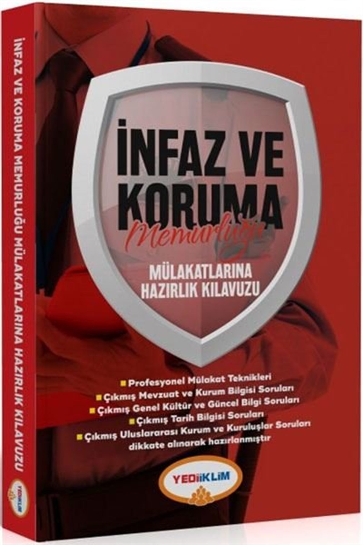 KolektifEğitimYediiklim Yayınevi İnfaz Ve Koruma Memurluğu Mülakatlarına Hazırlık Kılavuzu