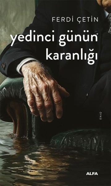 Ferdi ÇetinTürk RomaniYedinci Günün Karanlığı
