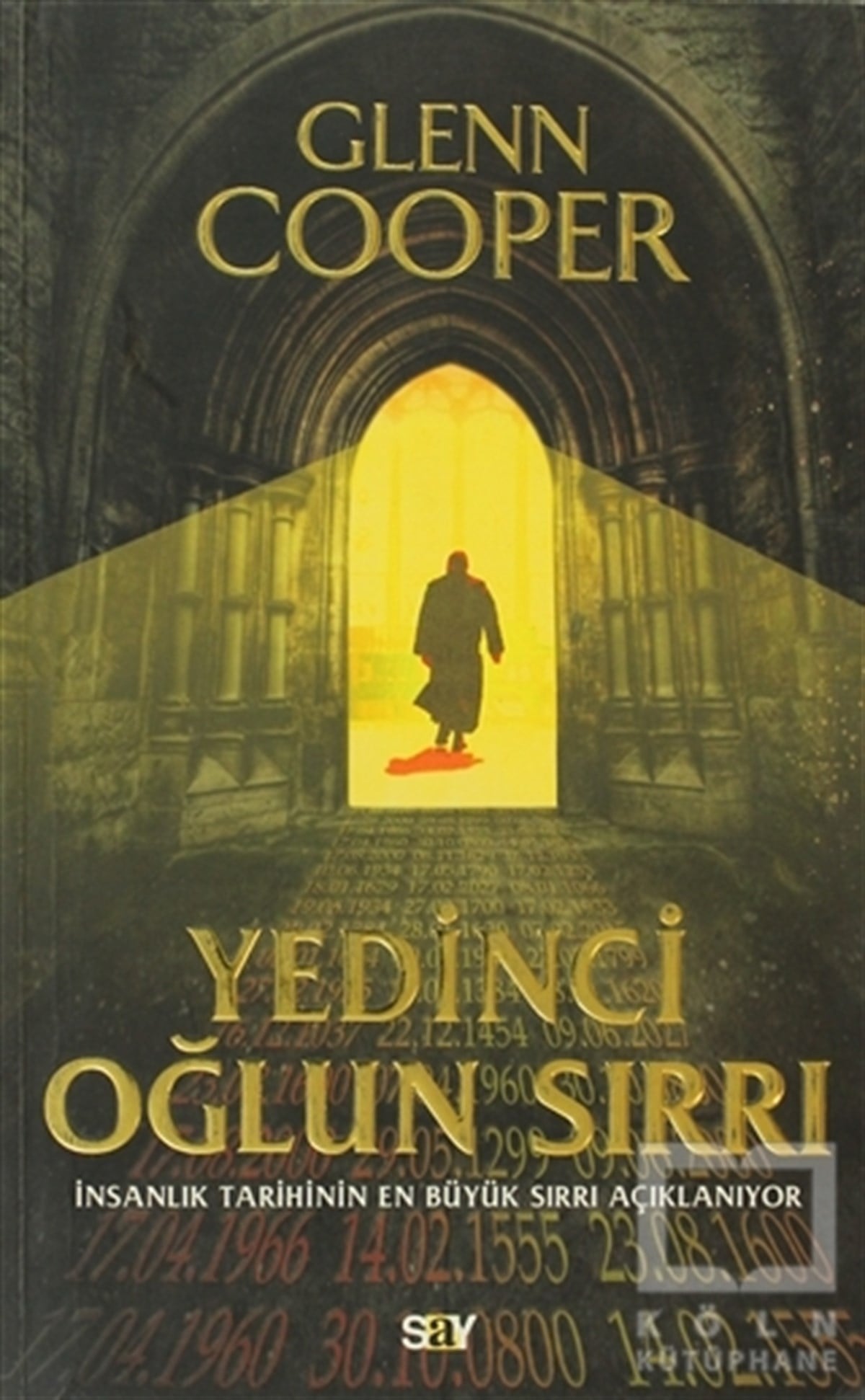 Glenn CooperAksiyon - MaceraYedinci Oğlun Sırrı