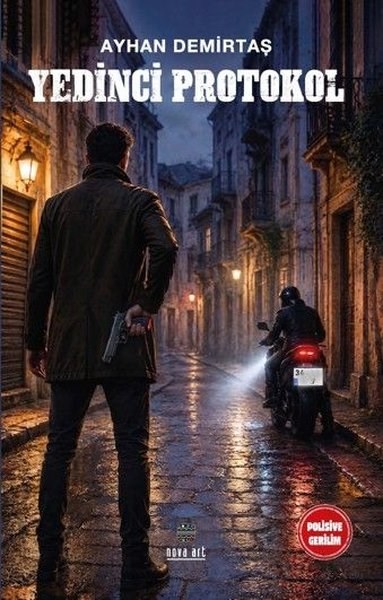 Ayhan DemirtaşPolisiye Romanlar & Cinayet RomanlarıYedinci Protokol