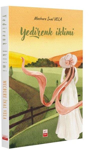 Mecbure İnal VelaTürk ŞiiriYedirenk İklimi