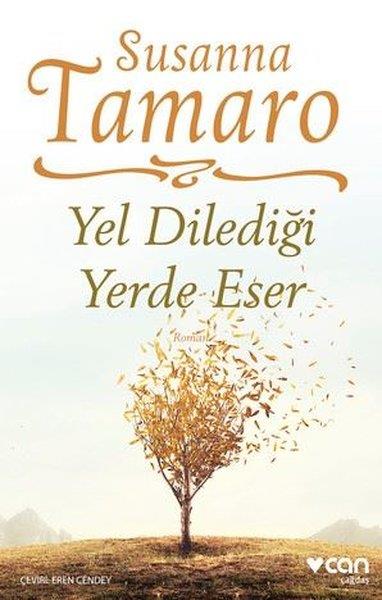 Susanna TamaroDünya RomanYel Dilediği Yerde Eser