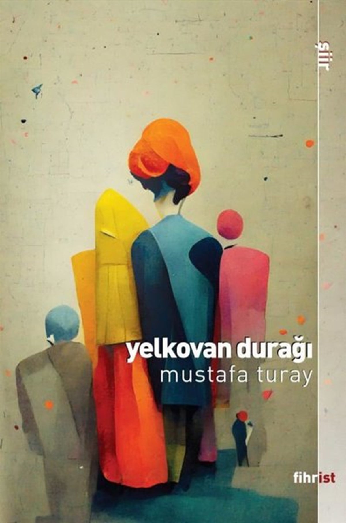 Mustafa TurayTürk ŞiiriYelkovan Durağı