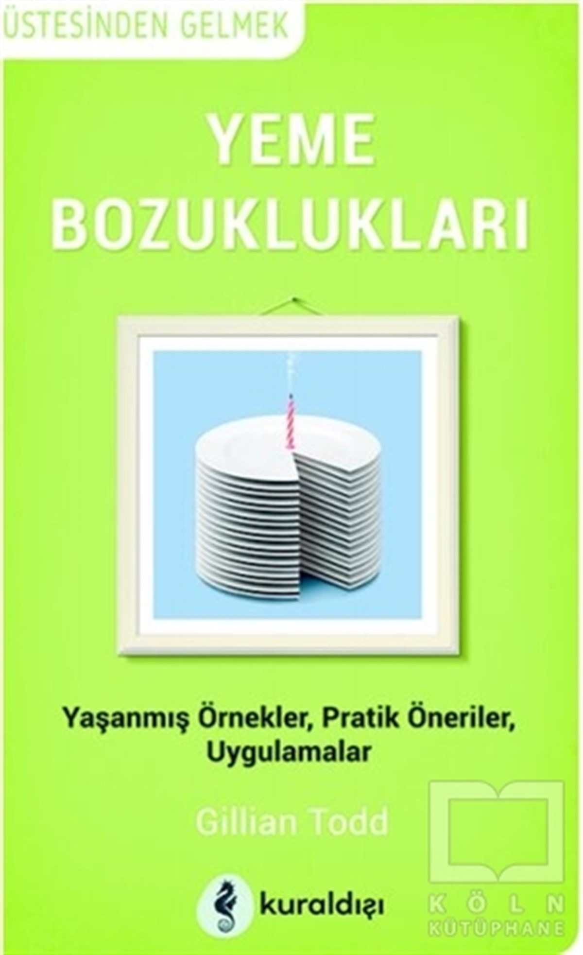 Gillian ToddGelişim PsikolojisiYeme Bozuklukları