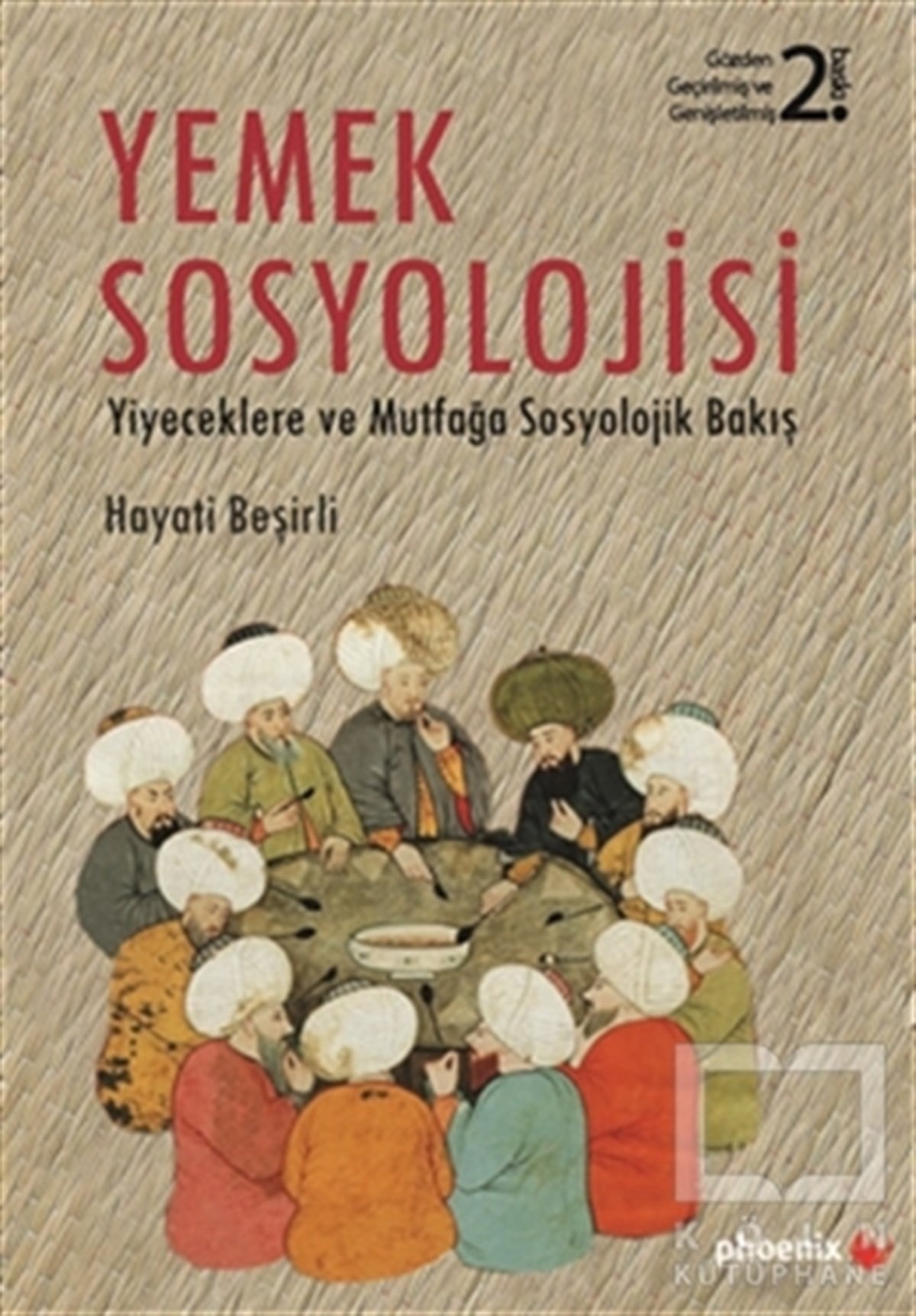 Hayati BeşirliDiğerYemek Sosyolojisi