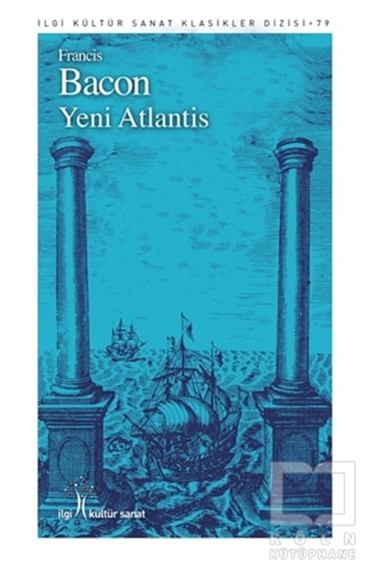 Francis BaconRomanYeni Atlantis