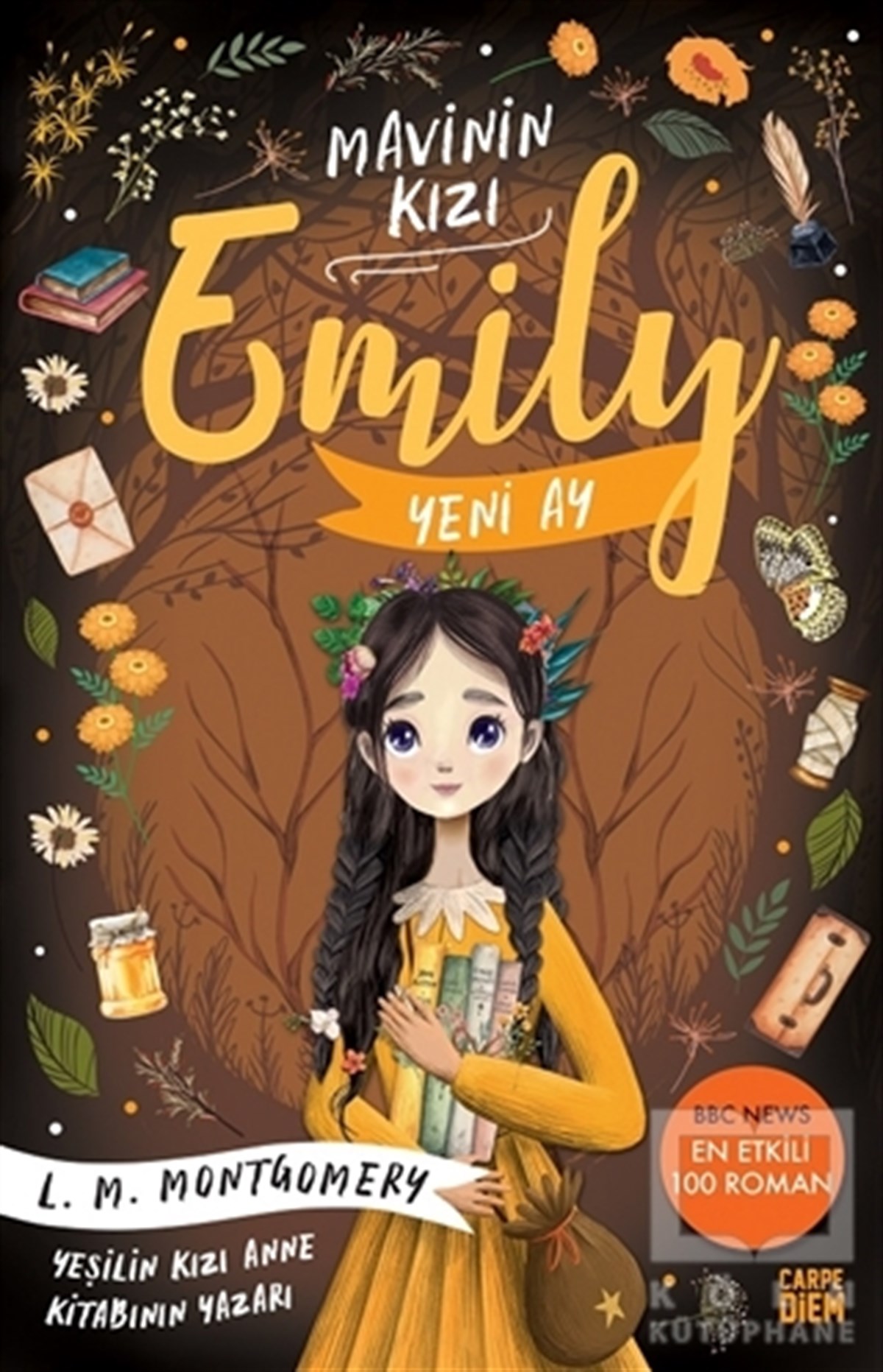 Lucy Maud MontgomeryGençlik Edebiyatı KitaplarıYeni Ay - Mavinin Kızı Emily 1