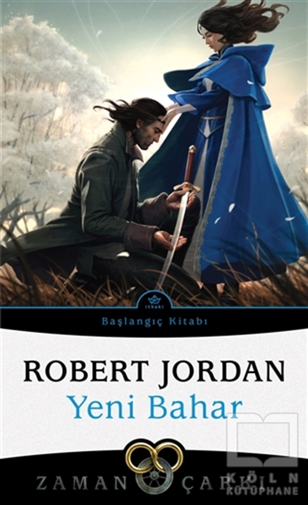 Robert JordanFantastik Kitaplar & Fantastik RomanlarYeni Bahar - Zaman Çarkı Başlangıç Kitabı