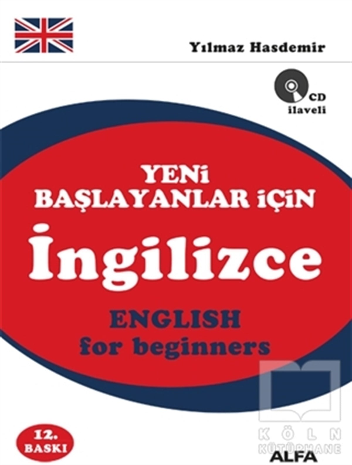 Yılmaz HasdemirDil Öğrenimi KitaplarıYeni Başlayanlar İçin İngilizce